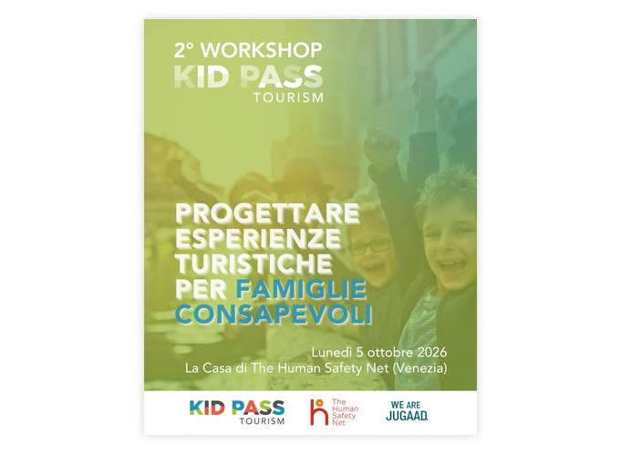 Kid Pass Tourism Workshop – Progettare nuove esperienze turistiche per le famiglie